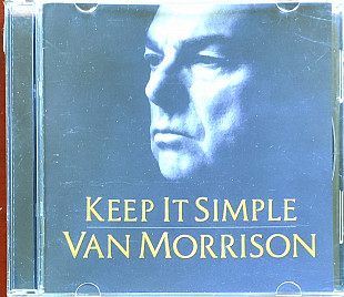 Van Morrison. Keep It Sample. 2008