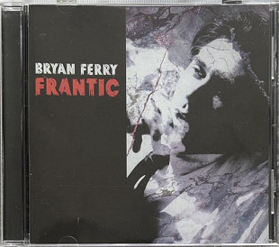 Bryan Ferry – Frantic 2002 (ru - unofficial)