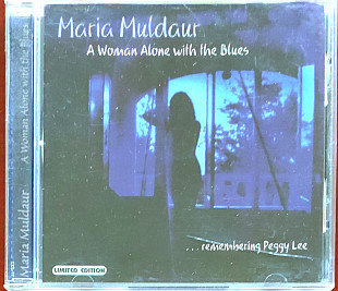 Maria Muldaur. A Woman Alone with the Blues.