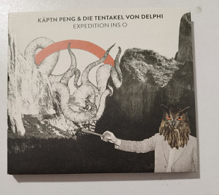 CD KÄPTN PENG & Die Tentakel Von Delphi 2013 Expedition Ins O (Germany)