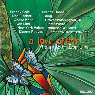 A Love Affair: The Music Of Ivan Lins