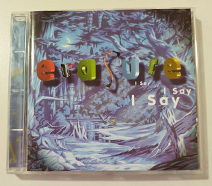 CD ERASURE 1994 I Say I Say I Say (Germany)