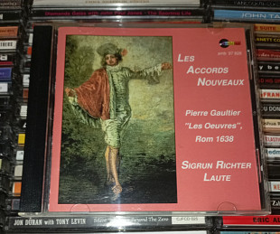 Pierre Gaultier / Sigrun Richter – Les Accords Nouveaux: Pierre Gaultier "Les Oeuvres", Rom 1638 - 9