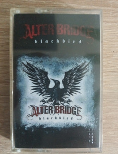Аудіокасета Alter Bridge "Blackbird"