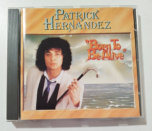 CD PATRICK HERNANDEZ 1992 Born To Be Alive (Germany)