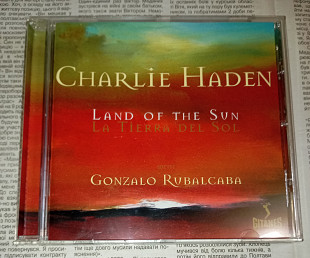 Charlie Haden - Gonzalo Rubalcaba - Land Of The Sun = La Tierra Del Sol - 2004. Verve, Europe