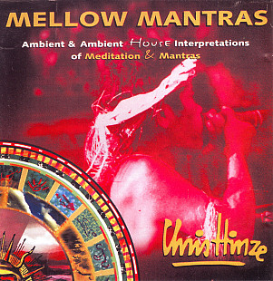 Chris Hinze (Netherlands) – Mellow Mantras