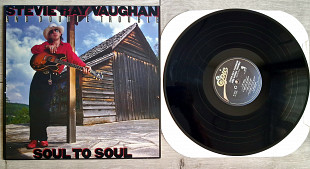 STEVIE RAY VAUGHN ( TEXAS BLUES ) SOUL TO SOUL ( EPIC FE / AL / BL 466306 G1A ) 1985 USA