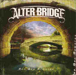 Alter Bridge 2004 One Day Remains (grange) ex.Creed