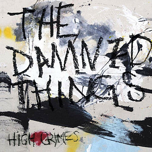 The Damned Things – High Crimes CD Диск новий запечатаний