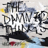The Damned Things – High Crimes CD Диск новий запечатаний