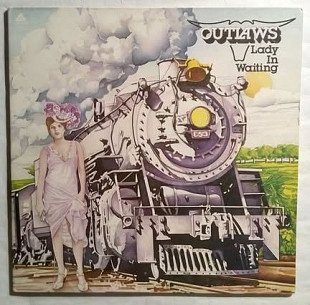 Outlaws 76 "Lady In Waiting" USA Vg+(Без Ех)