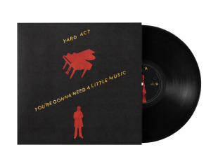 Yard Act – You’re Gonna Need A Little Music