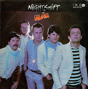 ELÁN «Night Shift» ℗1984