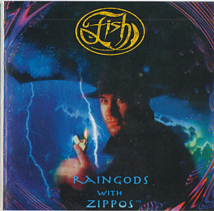 Fish – Raingods With Zippos