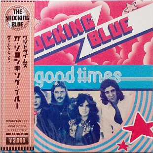 Shocking Blue (Netherlands) – Good Times