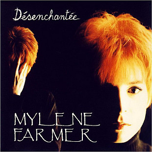 Mylène Farmer - Désenchantée (1991) NM- 7" 45 RPM Single