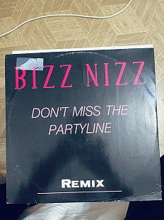 Bizz Nizz – Don't Miss The Partyline (Remix)