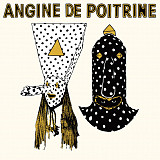 Вініл платівки Angine De Poitrine