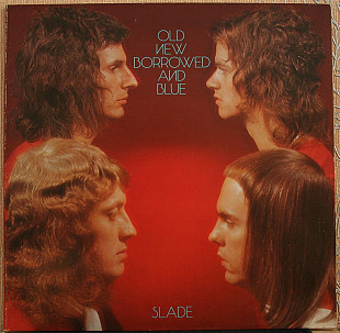 Slade -- Old New Borrowed and Blue
