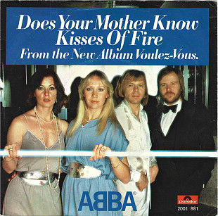 ABBA - Does Your Mother Know / Kisses Of Fire (1979) NM- 7" 45 RPM Single