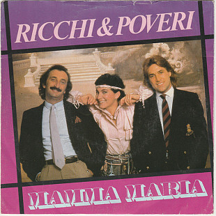 Ricchi E Poveri - Mamma Maria (1982) NM- 7" Single 45 RPM