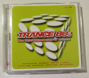 CD TRANCE 80'S Vol. 03 2003 /2CD/ - The Next Generation Of Trance (Germany)