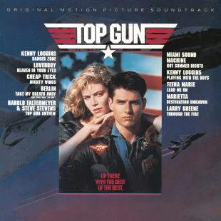 Саундтреки до фільму : " Топ Ган ". (Top Gun - Original Soundtrack).