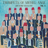 Вінілова платівка Ibrahim Maalouf - Trumpets of Michel-Ange Vol. 2