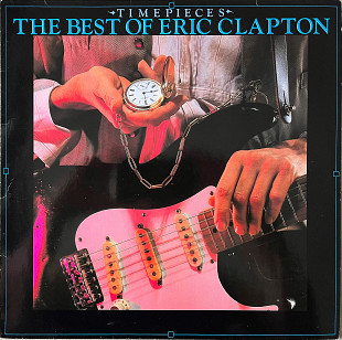 Eric Clapton – Time Pieces - The Best Of Eric Clapton