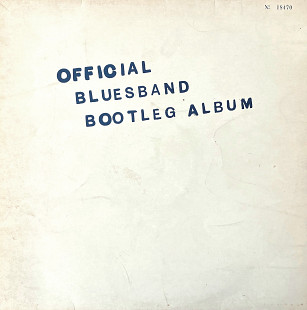 The Blues Band – The Blues Band Official Bootleg Album