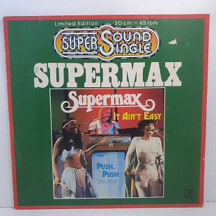 Supermax – It Ain't Easy MS 12" 45RPM (Прайс 50320)
