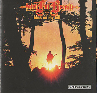 Faithful Breath (Germany) – Back On My Hill (1980/2007)