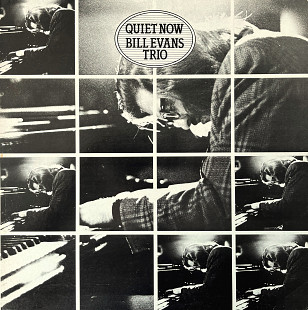Bill Evans Trio – Quiet Now
