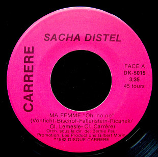 Sacha Distel - Ma Femme "Oh' No No" (1982) G 7" Single 45 RPM