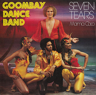 Goombay Dance Band - Seven Tears (1981) NM- 7" 45 RPM Single