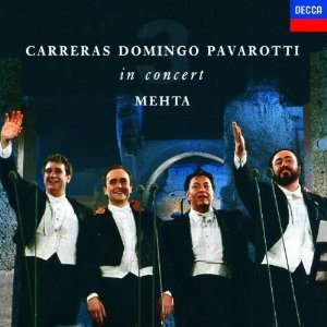 Carreras, Domingo, Pavarotti, Mehta – In Concert (Decca/Germany) (CD)