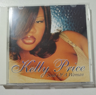 CD KELLY PRICE 1998 Soul Of A Woman (Germany)