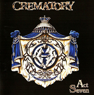 Crematory – Act Seven ( UA )