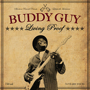 Buddy Guy 2010 Living Proof (Chicago Blues)