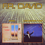 F.R. David – Words / Long Distance Flight
