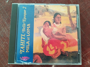 Музыка Таити. Mila et Loma. Оригинал CD