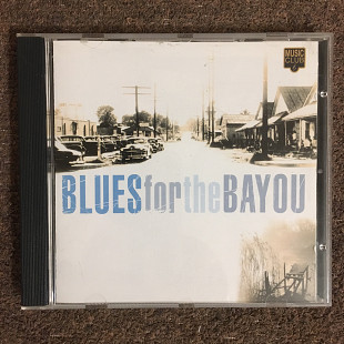 V/A – Blues For The Bayou (Music Club/UK) (CD)