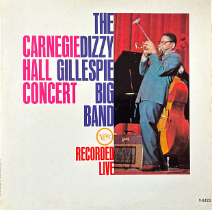 Dizzy Gillespie – Carnegie Hall Concert