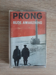 Аудіокасета Prong "Rude awakening"