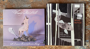 Wendy McNeill – A Dreamers Guide To Hardcore Living / For The Wolf, A Good Meal