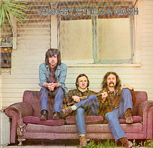 CROSBY, STILLS & NASH «Crosby, Stills & Nash» ℗1969