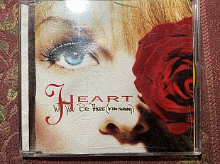 Heart – Will You Be There (In The Morning)
