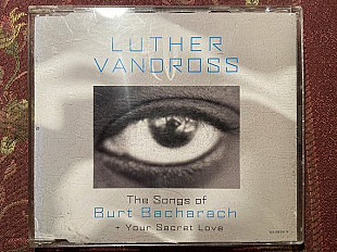 Luther Vandross – The Songs Of Burt Bacharach + Your Secret Love