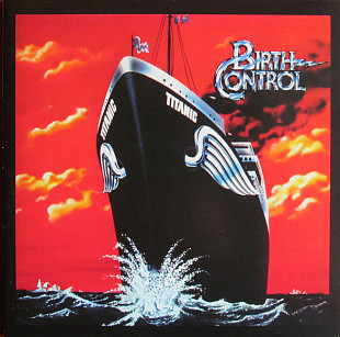 Birth Control (Germany) – Titanic (1978/1996)